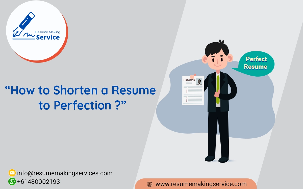 How to Shorten a Resume to Perfection