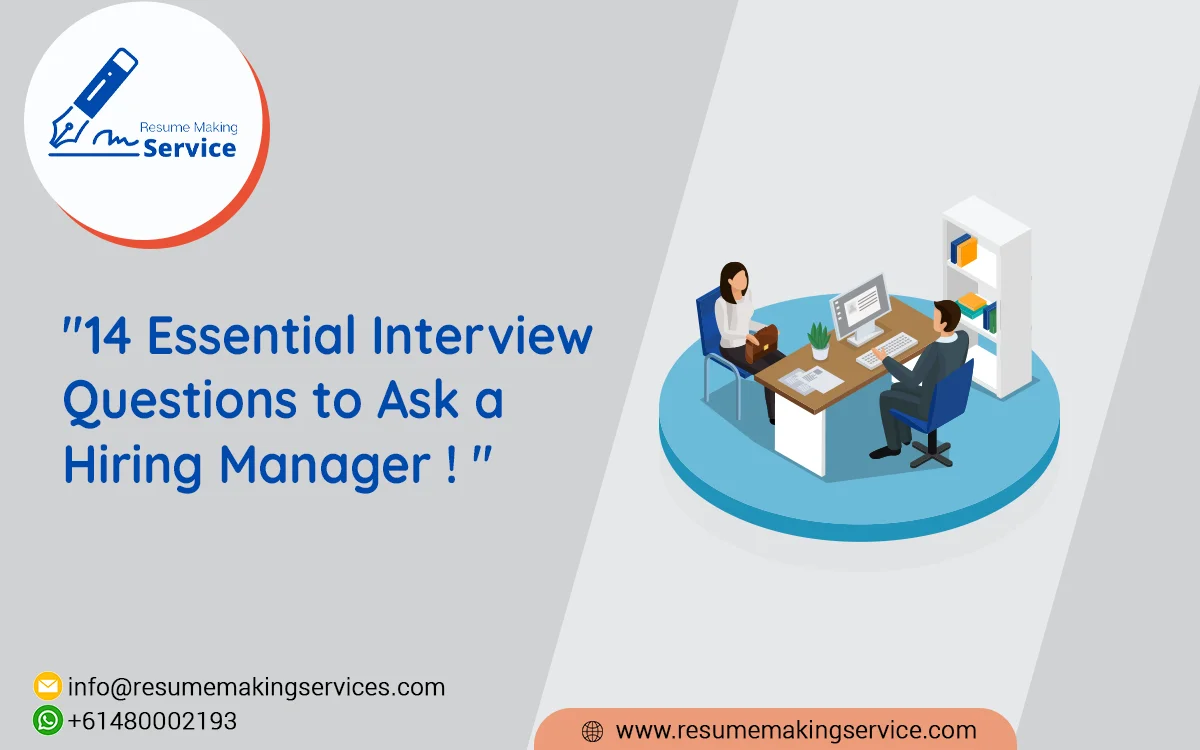 14 Essential Interview Questions to Ask a Hiring Manager!